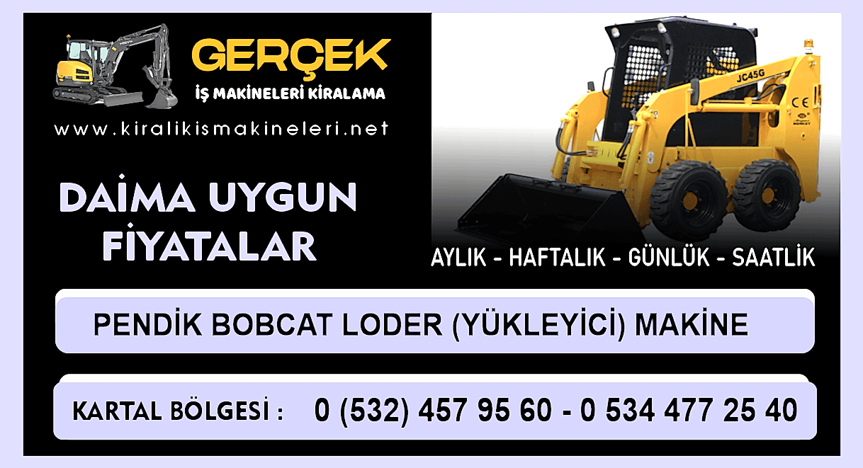 Pendik Kiralık Bobcat Loder | Yükleyici Makine Kiralama