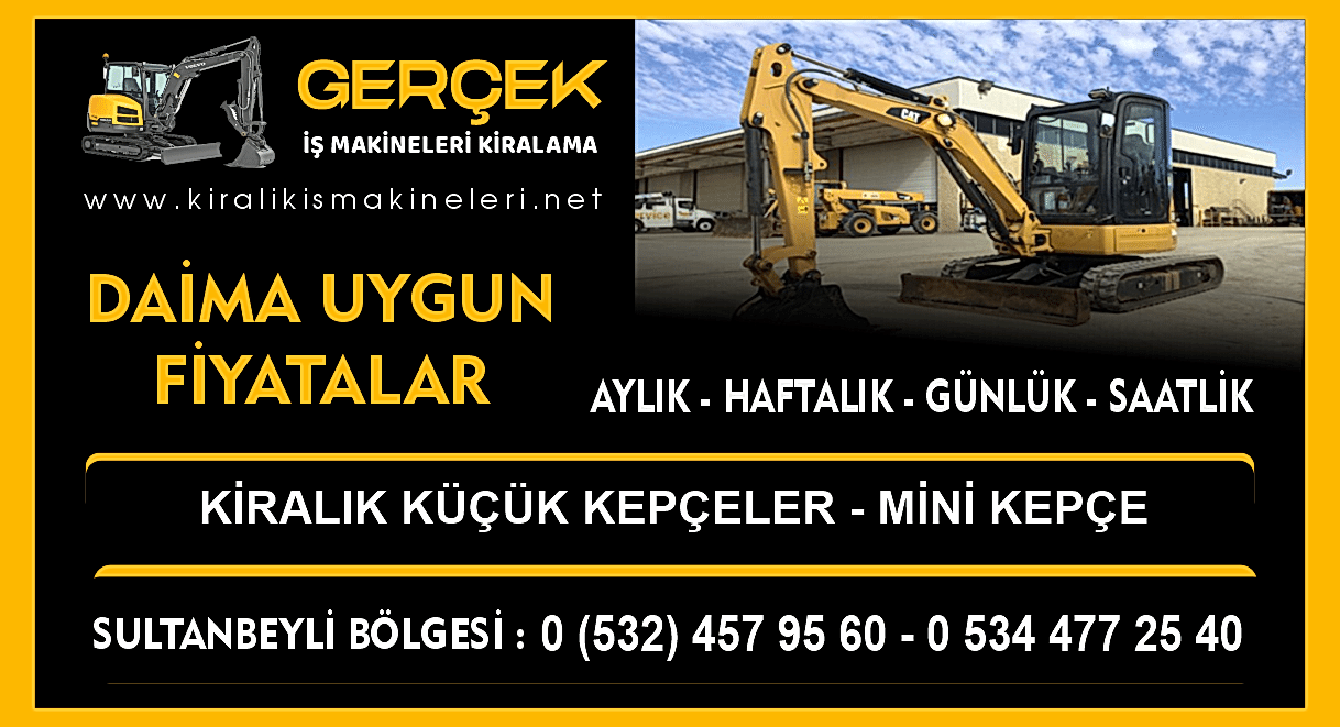 Sultanbeyli Kiralık Mini Kepçe | Küçük Kepçe Kiralama Hizmeti