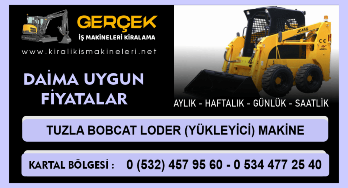 Tuzla Kiralık Bobcat Loder | Yükleyici Makine Kiralama